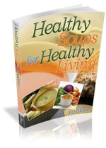 Healthy Soups For Healthy Living Healthy Soups
